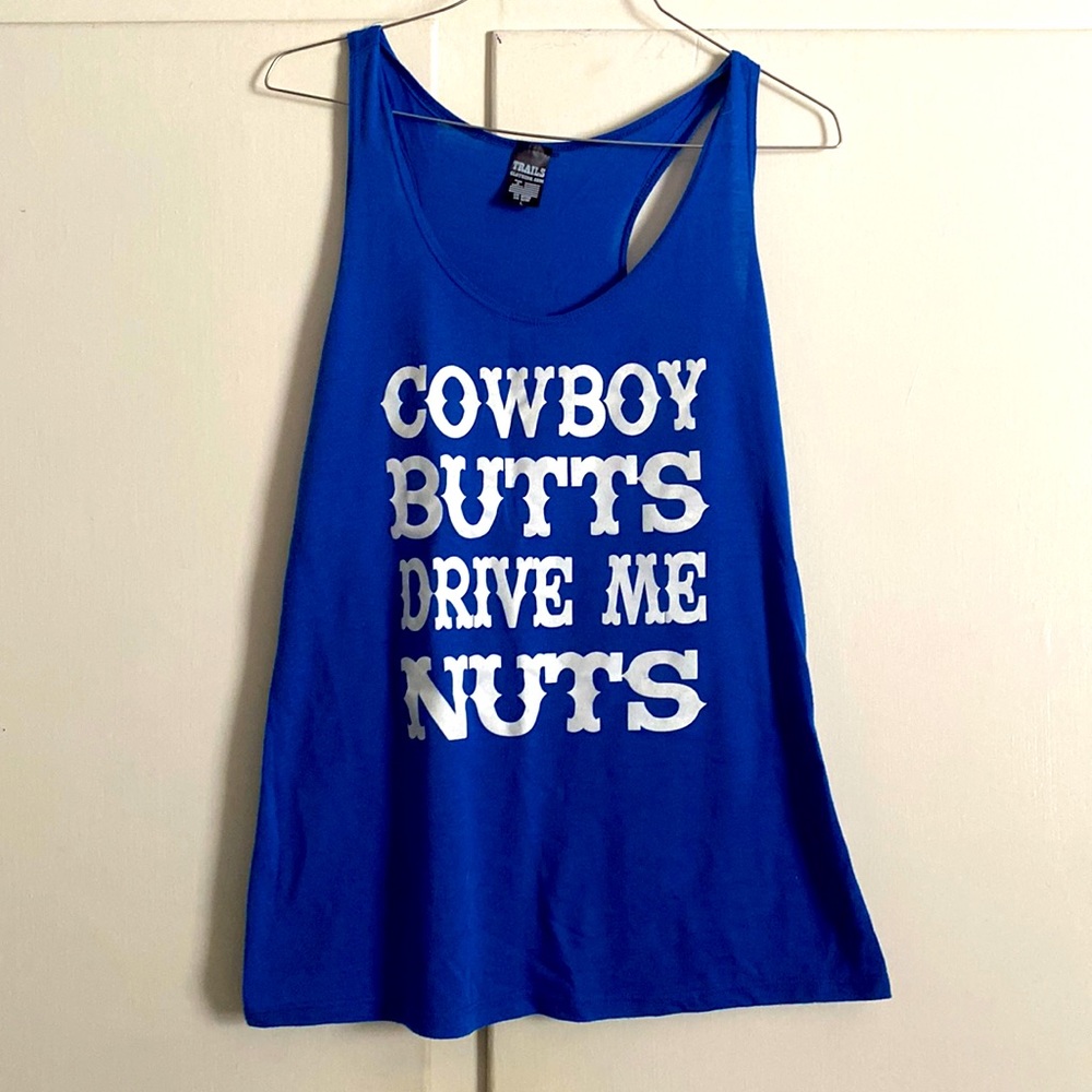 💖 5/$25 Trails cowboy butts drive me nuts tank top